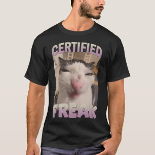 T-shirt Mème de chat Freak Certifié Mèmes Offensifs Funn