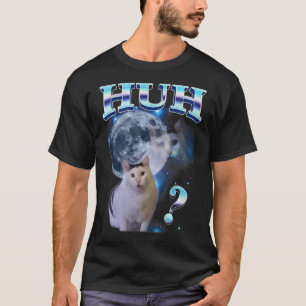 T-shirt Mème de chat Huh Dank