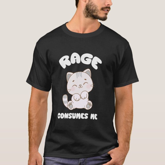 T-shirt Mème de chat : la rage me consume (Devant)
