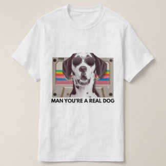 T-shirt Mème de chien drôle – Mec, t'es un vrai chien Cita