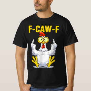 T-shirt Mème de Coq F-Caw-F Blague de Poulet Drôle Coq