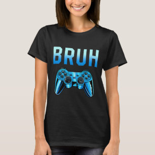 T-shirt Mème de frère gamer drôle d'anniversaire de mec ad