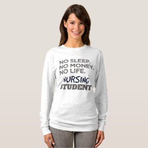 T-shirt Mème de l'école infirmière Pas d'argent du sommeil