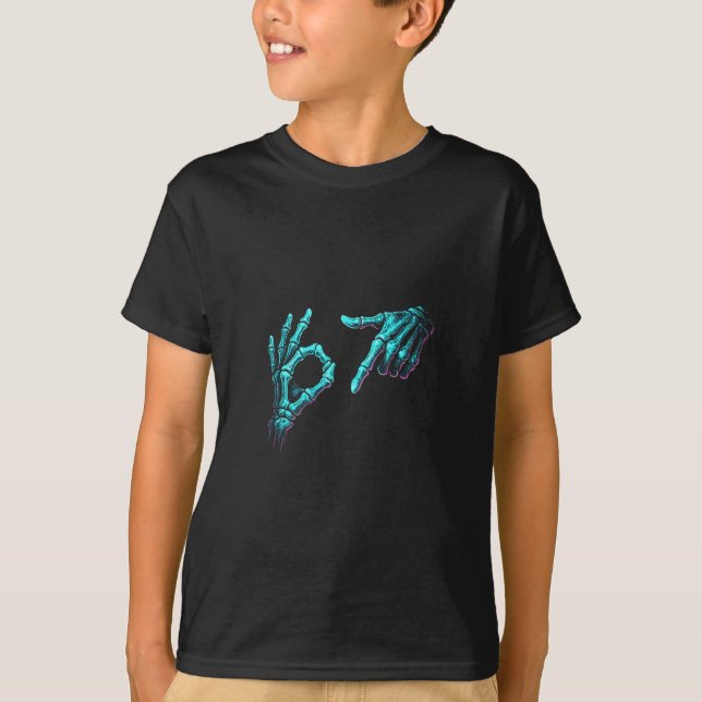 T-shirt Mème de main de squelette drôle 67 Gen Alpha Hallo (Devant)