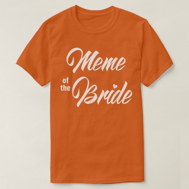 T-shirt Mème De Mariage Mariée Fête Drôle Matching Mariage (Design devant)