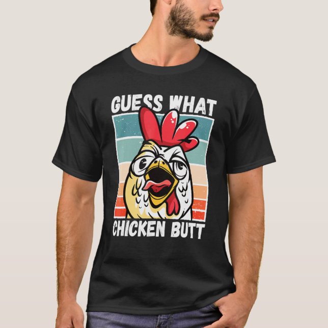T-shirt Mème de poulet devine quoi cul de poulet (Devant)