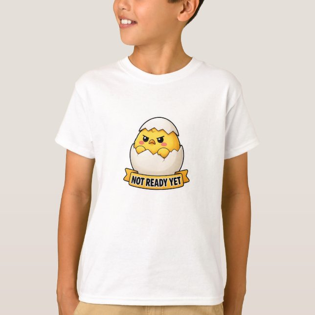 T-shirt Mème de poussin drôle pas encore prêt (Devant)