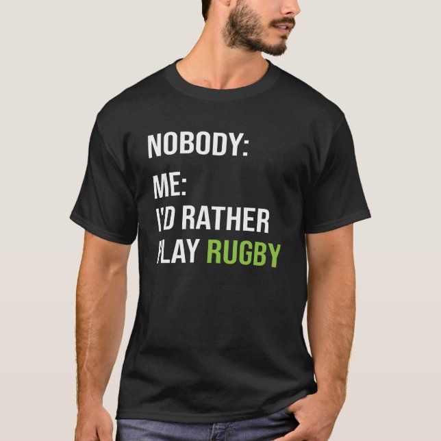 T-shirt Mème de rugby drôle Je préfère jouer au rugby (Devant)