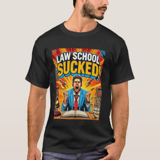 T-shirt Mème de stress drôle à l'école de droit - Humour d