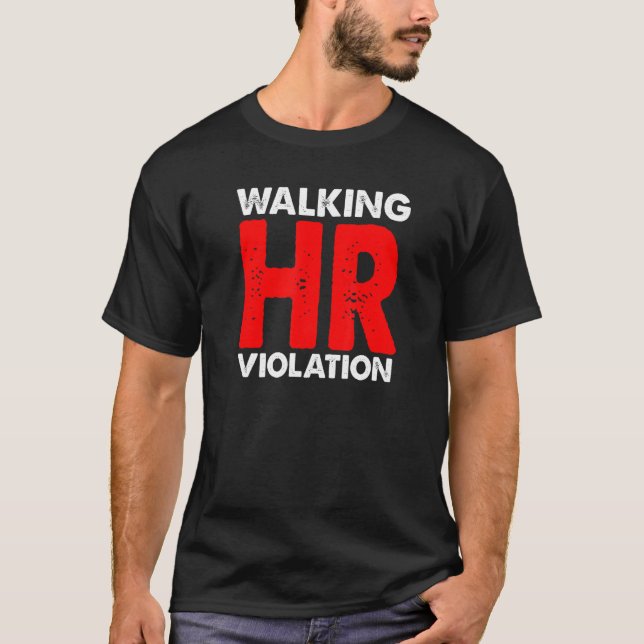 T-shirt Mème de violation des RH en marchant (Devant)