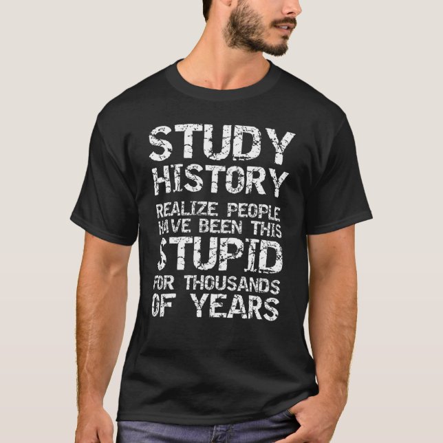 T-shirt Mème d'histoire amusant pour l'histoire Enseignant (Devant)