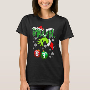 T-shirt Mème drôle Bruh 6-7 Famille assortie Noël Six