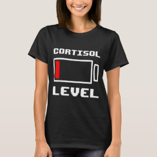 T-shirt Mème drôle de niveau de cortisol à basse batterie