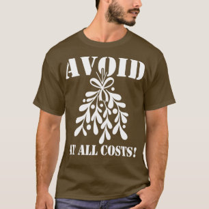 T-shirt Mème drôle de Noël Mistletoe