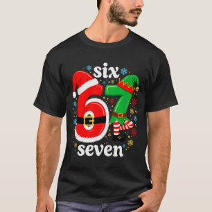 T-shirt Mème drôle Six Sept 67 Elf 6 7 Santa Noël Pa