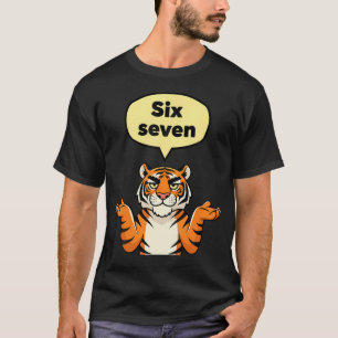 T-shirt Mème drôle Six Sept 6 7 Tiger Gen Alpha Argot