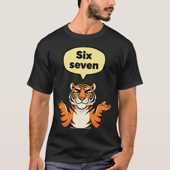 T-shirt Mème drôle Six Sept 6 7 Tiger Gen Alpha Argot (Devant)