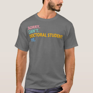 T-shirt Mème étudiant au doctorat