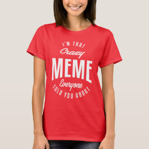 T-shirt Mème fou