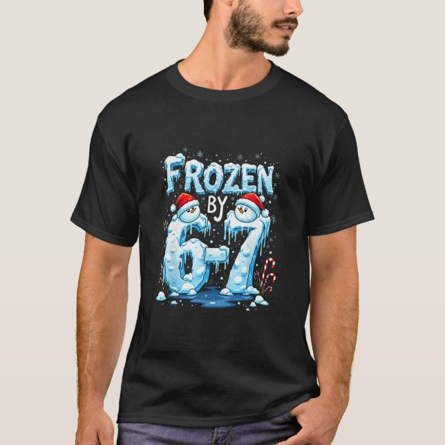 T-shirt Mème Frozen 6 Numéro 67 Six Sept  (Devant)