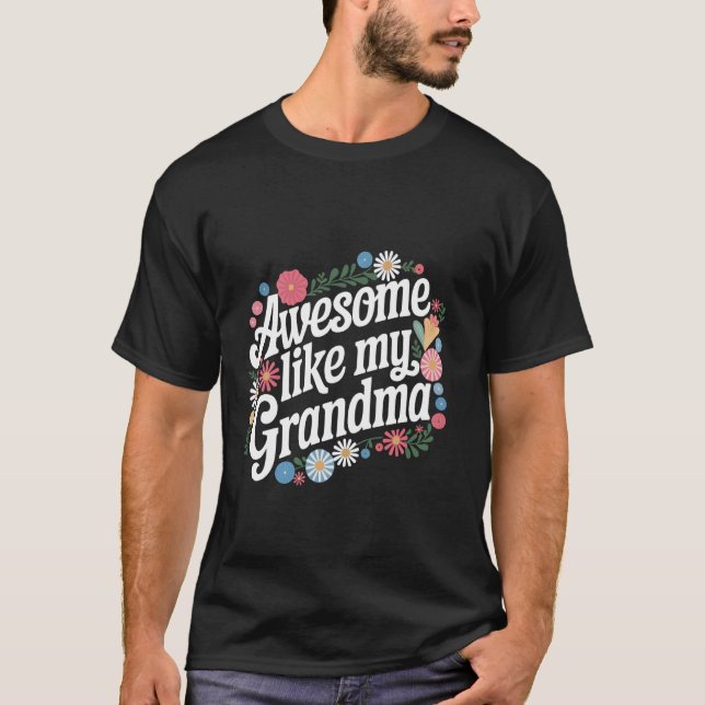 T-shirt Mémé géniale comme mon grand-père (Devant)
