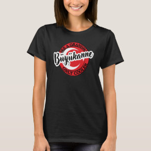 T-shirt Mémé Grand-mère en turc Turquie