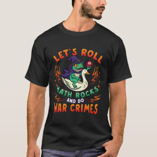T-shirt Mème Grenouille Oie Allons-y Maths ça déchire Comm
