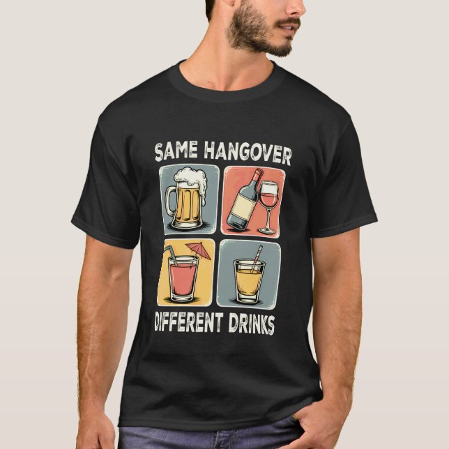 T-shirt Même Gueule de Bois Boisson Différente Mème Rétro  (Devant)