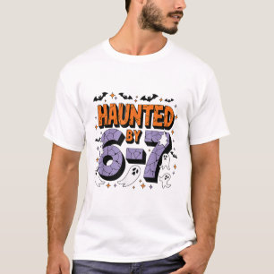 T-shirt Mème hanté 67 Six Sept 6-7 Blague drôle d'Internet