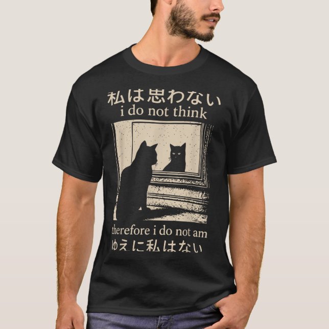 T-shirt Mème Japonais Drôle Chat Je Ne Pense Pas Par Consé (Devant)
