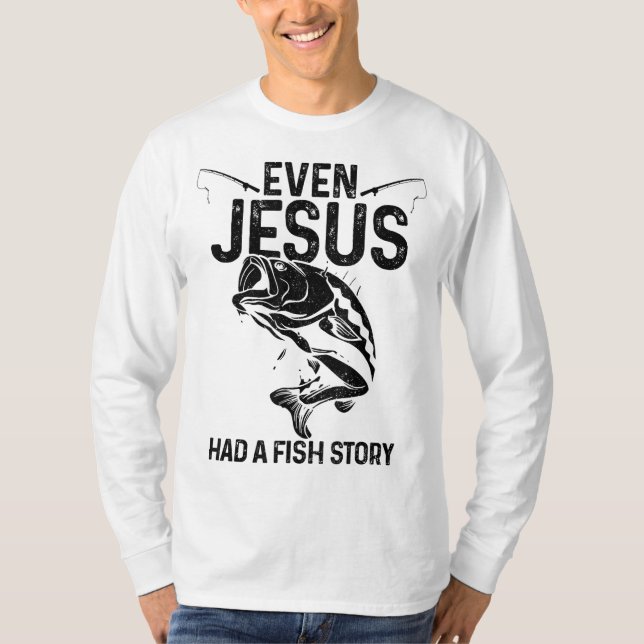 T-shirt Même Jésus Avait Une Histoire De Poisson Drôle Pêc (Devant)