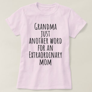 T-shirt Mémé, juste un autre mot pour une mère extraordina