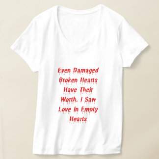 T-shirt Même Les Coeurs Brisés Ont Leur Véritable Concepti