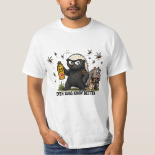 T-shirt Même les insectes savent mieux Conception de campi