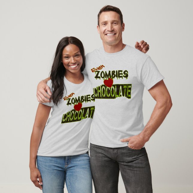 T-shirt Même les zombies aiment les tee-shirts au chocolat (Unisexe)