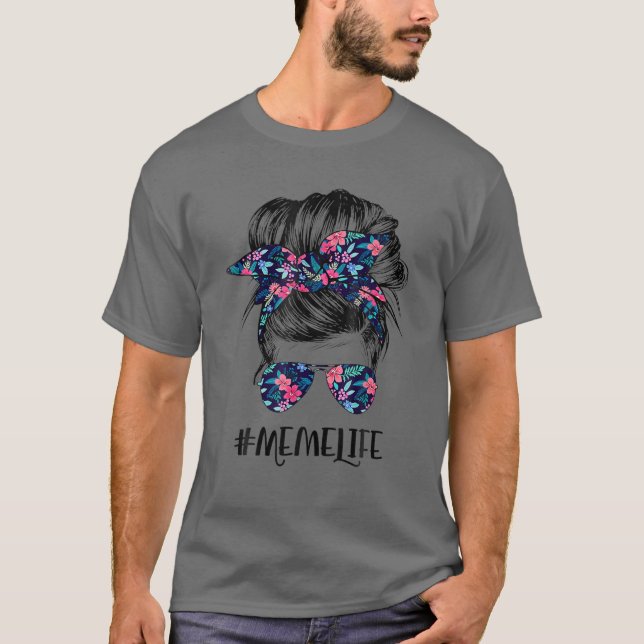T-shirt Mème Life Messy Hair Bun Flower Femmes Fête des mè (Devant)