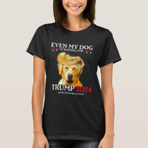 T-shirt Même Mon Chien Attend Trump 2024 Drôle Chien Tr