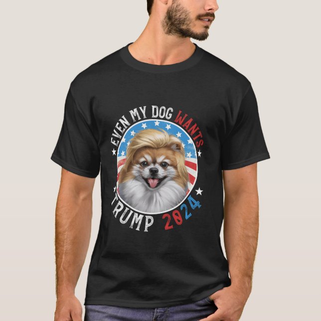 T-shirt Même mon chien veut Trump 2024 Chien Poméranien dr (Devant)