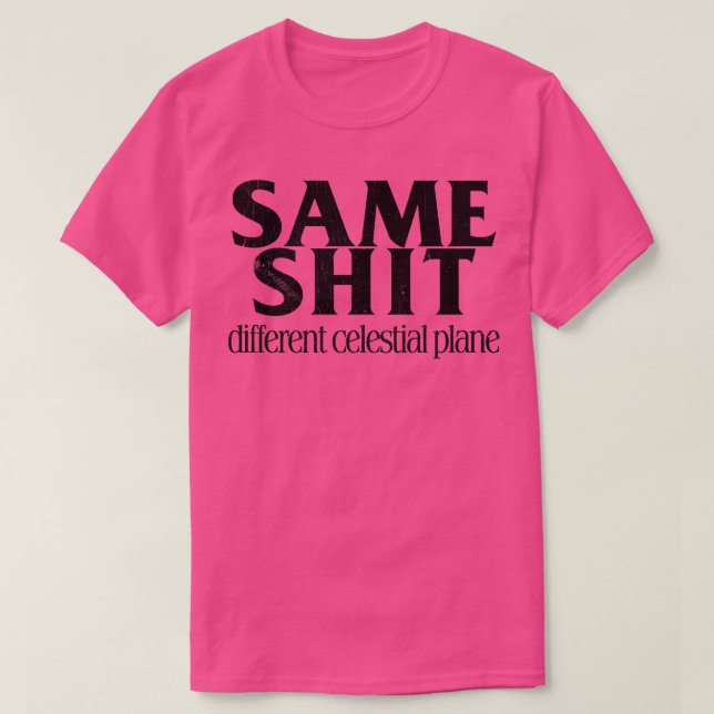 T-shirt Même plan céleste différent 1 (Design devant)