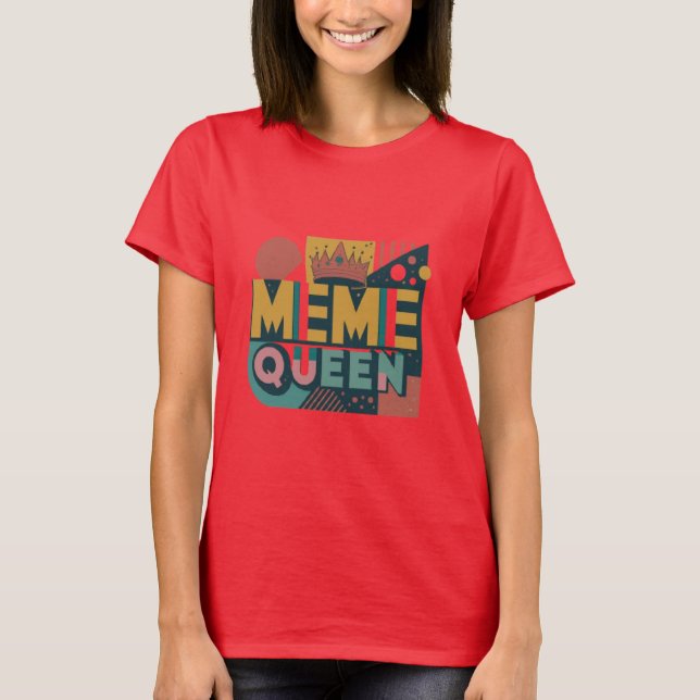 T-shirt Meme Queen Retro (Devant)