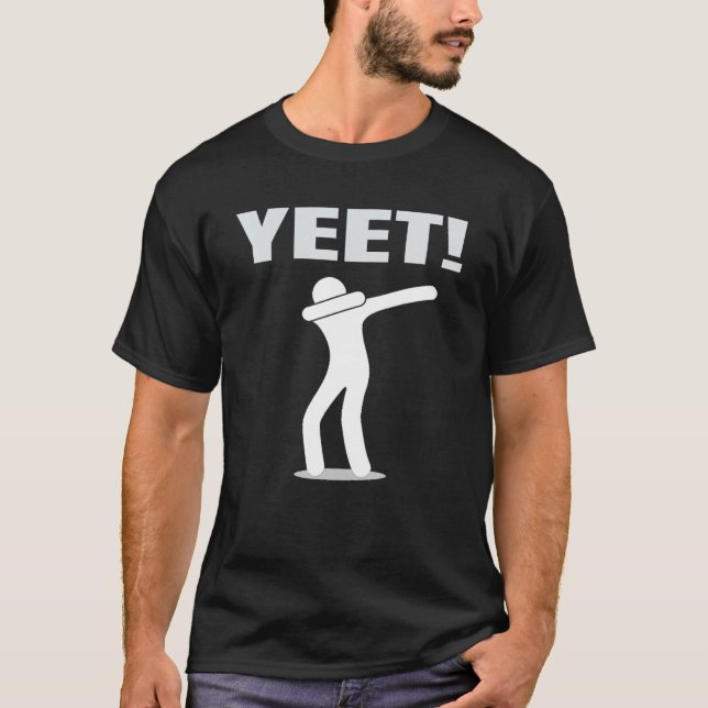 T-shirt Mème Yeet Dab (Devant)