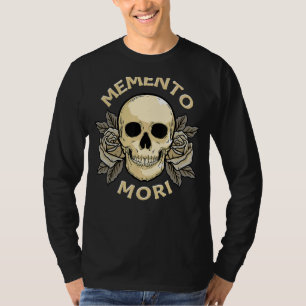 T-shirt Memento Mori Mortalité stoïque Philosophie de stoï