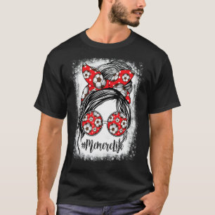 T-shirt Memere Life Bleached Memere Life Soccer Messy Bun