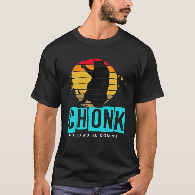 T-shirt Mèmes de chat de l'échelle Chonk (Devant)
