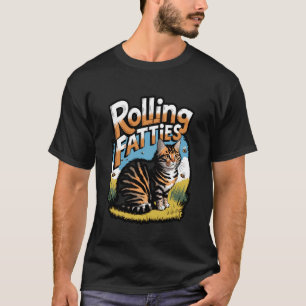 T-shirt Mèmes de chat drôle Rolling Fatties