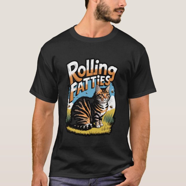 T-shirt Mèmes de chat drôle Rolling Fatties (Devant)
