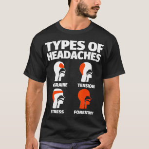 T-shirt Mèmes de Forestry Funny Sayings