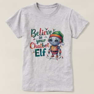 T-shirt 🤖 Mèmes De Noël Drôle Croient En Chatbot Elf Ai