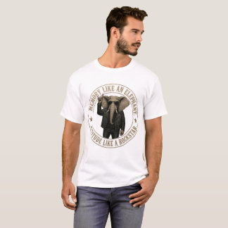 T-shirt Mémoire comme un éléphant Attitude comme une Rocks