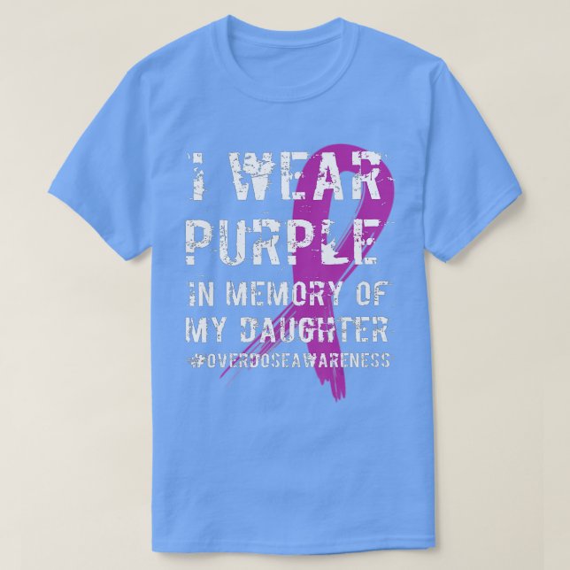 T-shirt Mémoire de la fille Porter une surdose violette se (Design devant)
